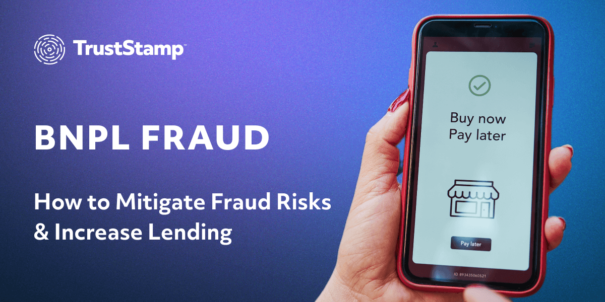 bnpl-fraud-how-to-mitigate-fraud-risks-&-increase-lending