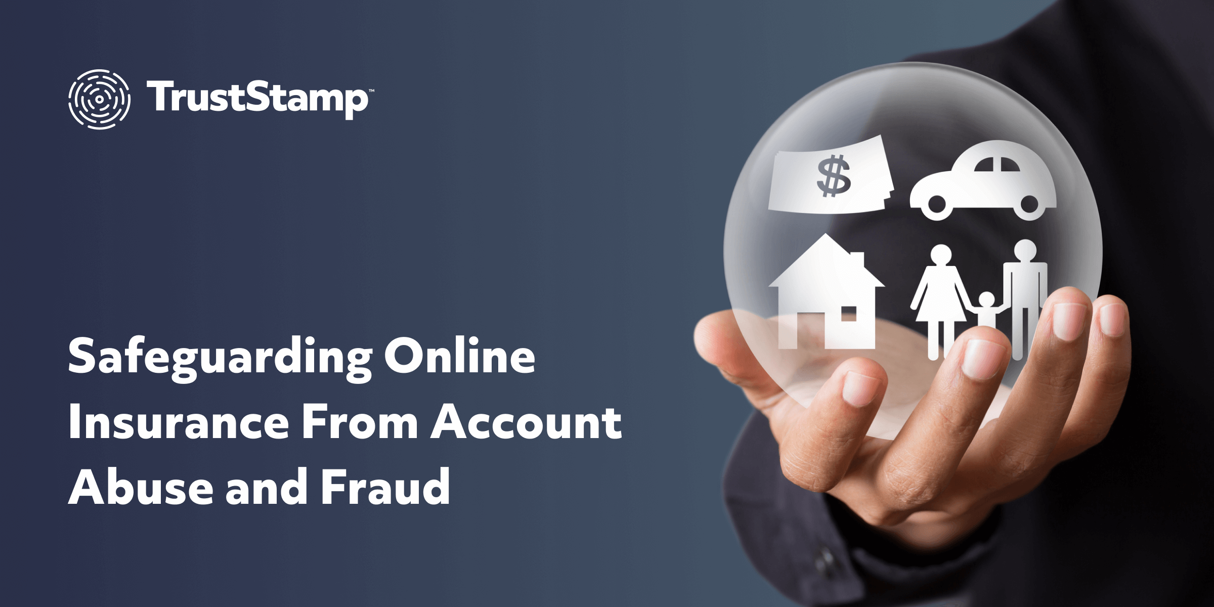 Safeguarding Online Insurance From Account Abuse & Fraud